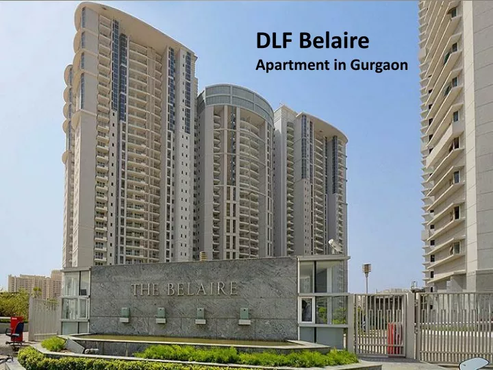 dlf belaire apartment in gurgaon