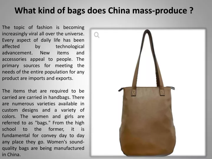 what kind of bags does china mass produce