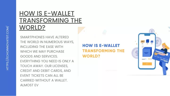 how is e wallet transforming the world