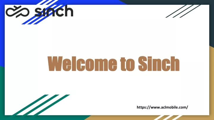 welcome to sinch