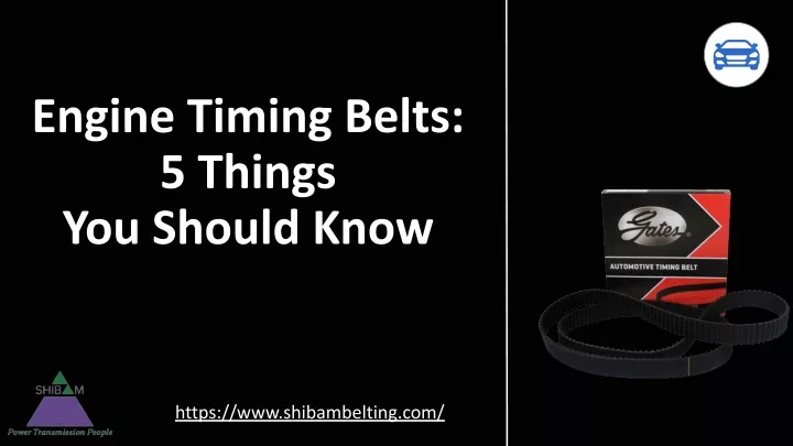 engine timing belts 5 things you should know