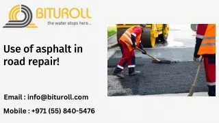 Use of asphalt in road repair!
