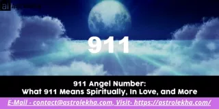 What To Do If You Constantly See The Number 911 In an Angel  AstroLekha
