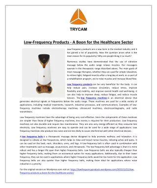 Low-Frequency Products - A Boon for the Healthcare Sector