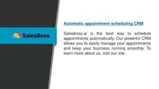 Automatic Appointment Scheduling Crm  Salesboss.ai