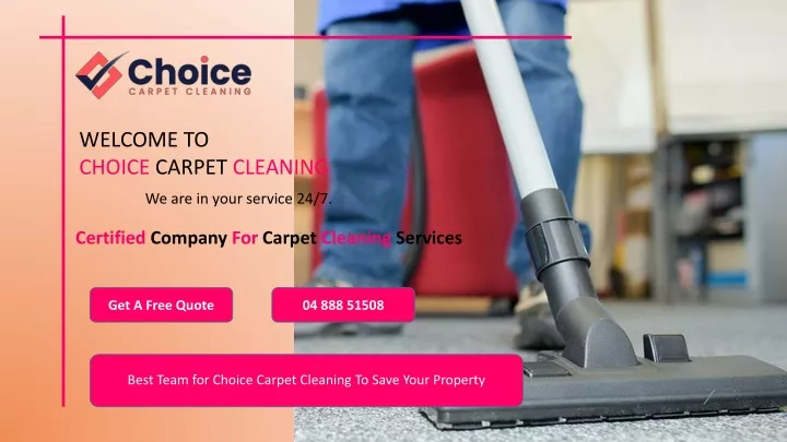 welcome to choice carpet cleaning