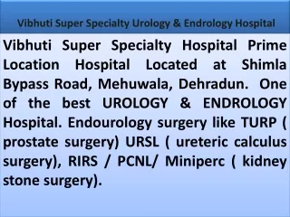 Vibhuti Super Specialty Urology & Endrology Hospital