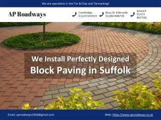 We Install Perfectly Designed Block Paving in Suffolk