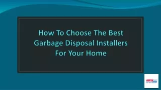 How To Choose The Best Garbage Disposal Installers For Your Home
