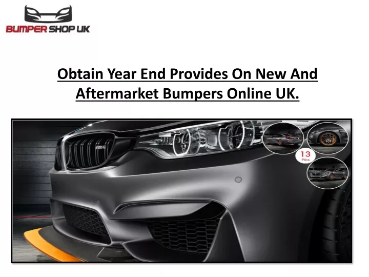 obtain year end provides on new and aftermarket