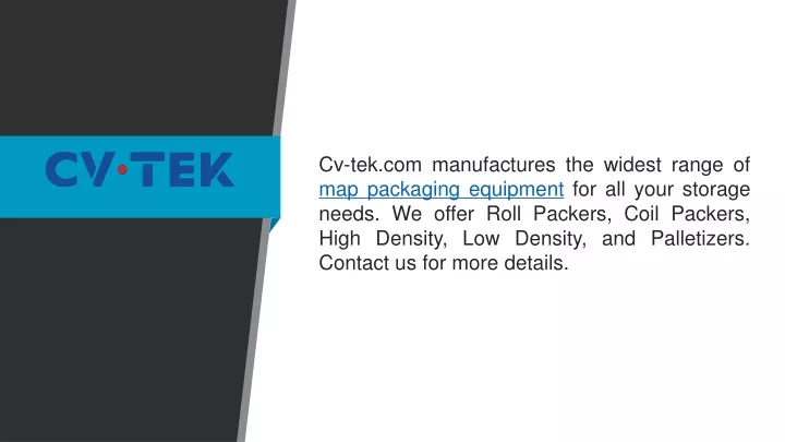 cv tek com manufactures the widest range