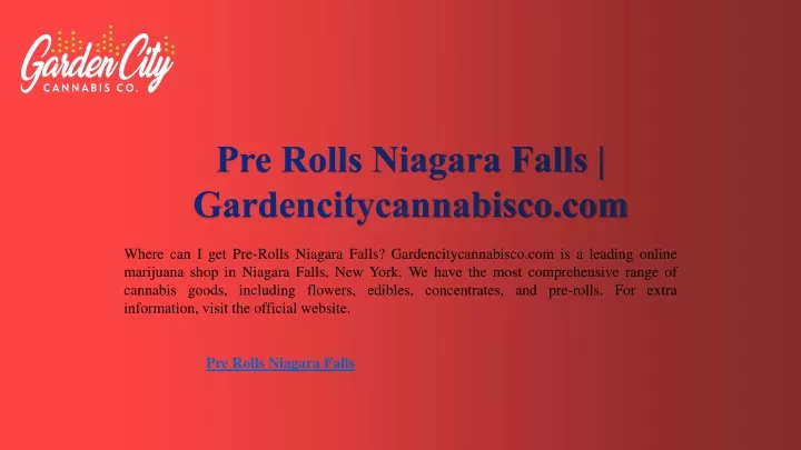 pre rolls niagara falls gardencitycannabisco com