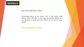 Buy Games With Bitcoin Online  Cryptomate.com.cn