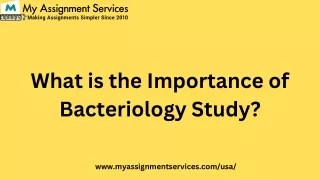 what is the importance of bacteriology study