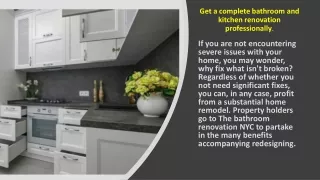 Get a complete bathroom and kitchen renovation professionally