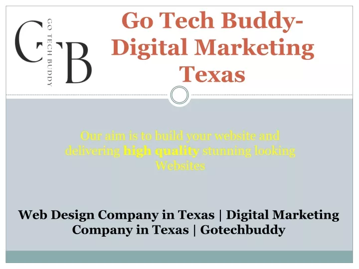 go tech buddy digital marketing texas