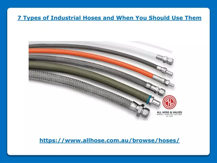 7 types of industrial hoses and when you should