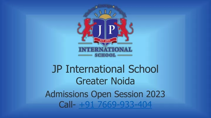 jp international school greater noida admissions