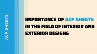 Importance of ACP Sheets in Designs