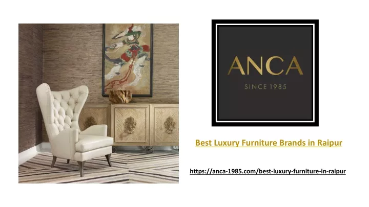 best luxury furniture brands in raipur