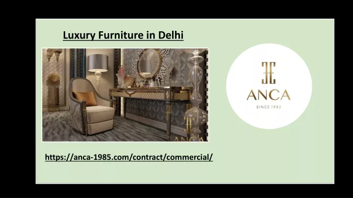 luxury furniture in delhi