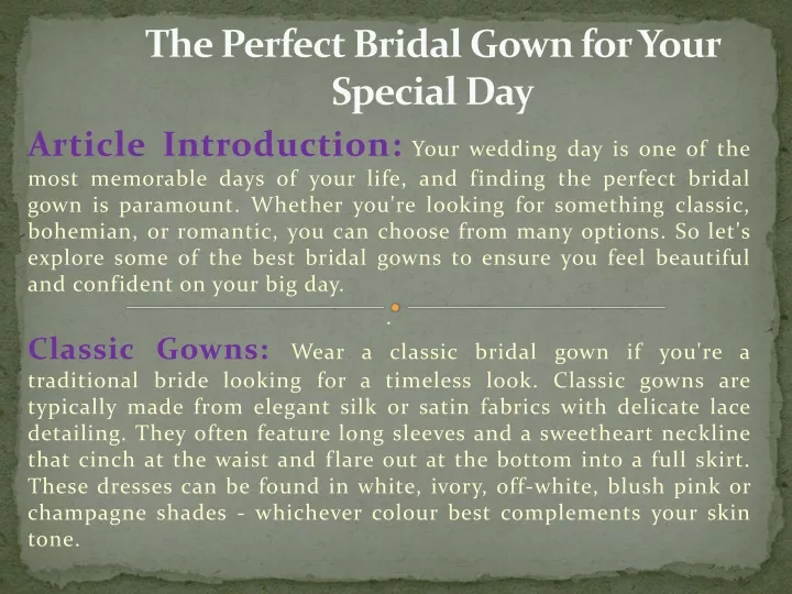 the perfect bridal gown for your special day