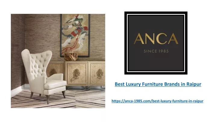 best luxury furniture brands in raipur