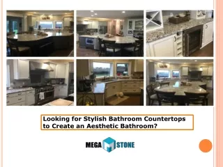 Looking for Stylish Bathroom Countertops to Create an Aesthetic Bathroom