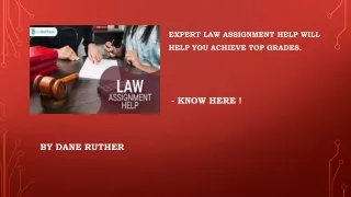 EXPERT LAW ASSIGNMENT HELP WILL HELP YOU ACHIEVE TOP GRADES