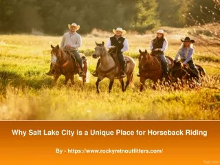 Why Salt Lake City is a Unique Place for Horseback Riding