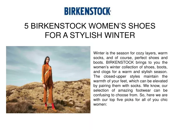 5 birkenstock women s shoes for a stylish winter