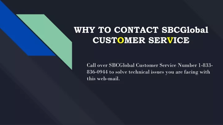 why to contact sbcglobal cust o mer ser v ice