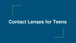 Contact Lenses for Teens
