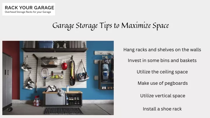garage storage tips to maximize space