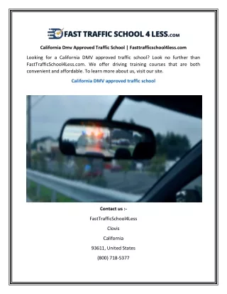 California Dmv Approved Traffic School Fasttrafficschool4less.com