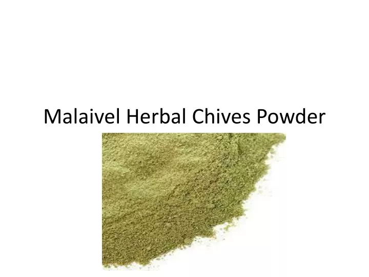 PPT - Chives Powder PowerPoint Presentation, free download - ID:11861121