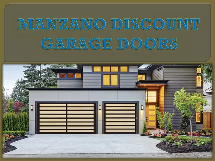 manzano discount garage doors