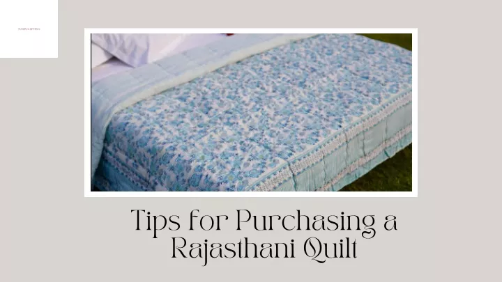 tips for purchasing a rajasthani quilt