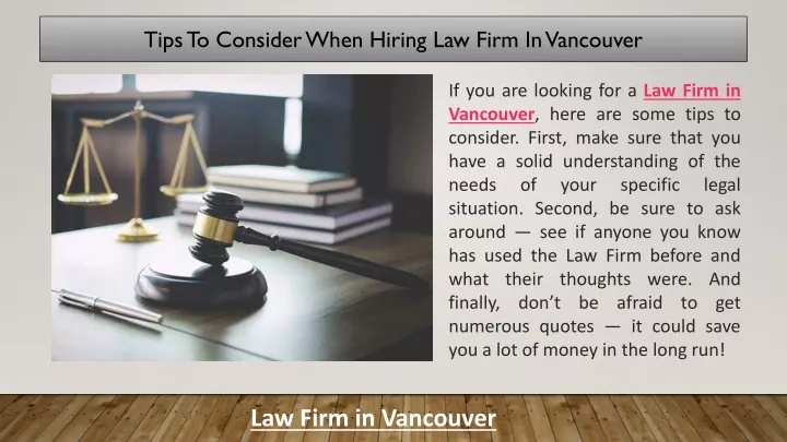 tips to consider when hiring law firm in vancouver