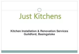 Kitchen Installation & Renovation Services Guildford, Basingstoke