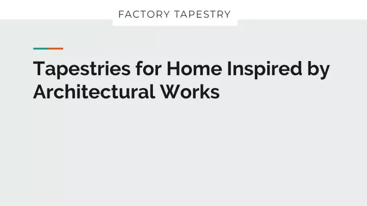 tapestries for home inspired by architectural works