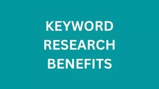 KEYWORD RESEARCH BENEFITS