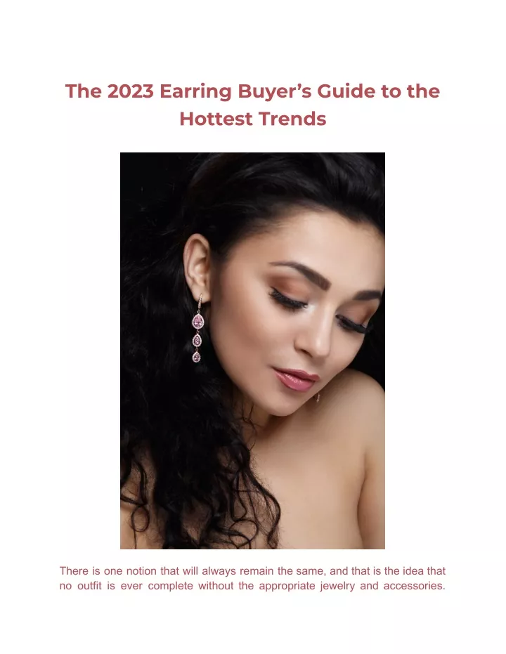 the 2023 earring buyer s guide to the hottest