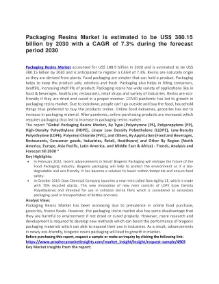 packaging resins market is estimated