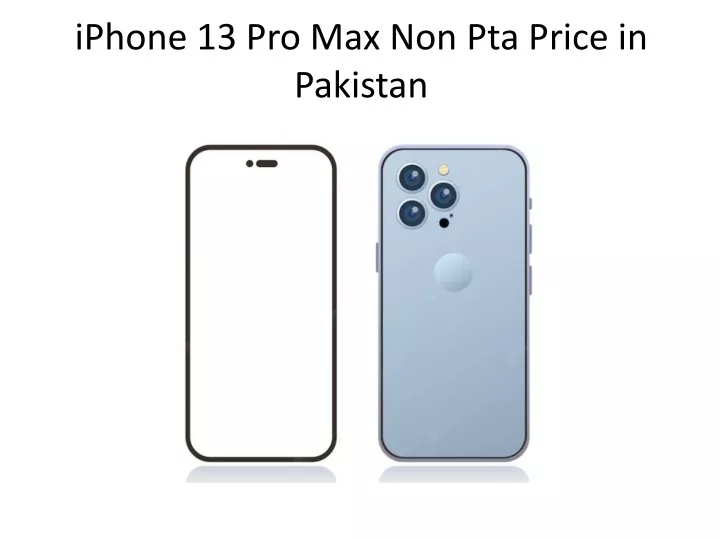 iphone 13 pro max non pta price in pakistan