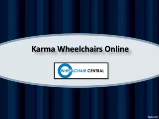 Buy Karma wheelchairs Online, Karma Premium Wheelchair in India – Wheelchair Central