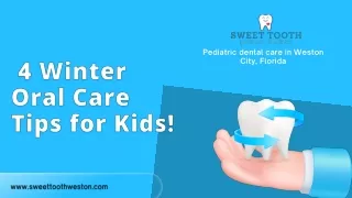 4 Winter Oral Care Tips for Kids!