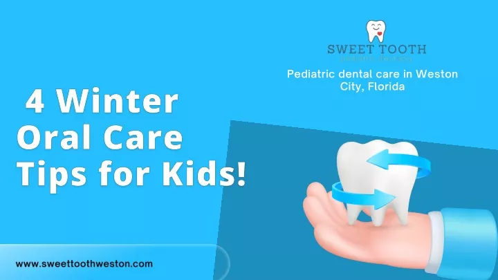 pediatric dental care in weston city florida