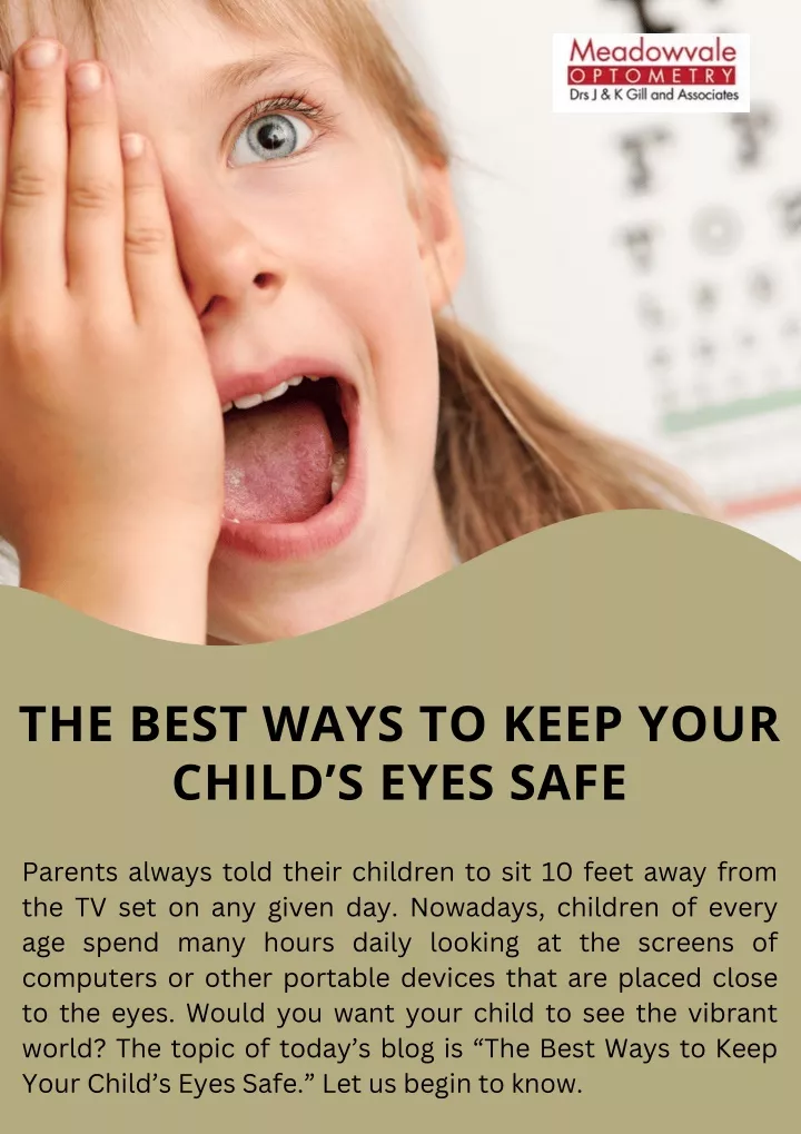 the best ways to keep your child s eyes safe