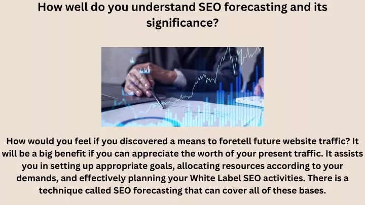 how well do you understand seo forecasting